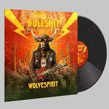 Load image into Gallery viewer, Bullshit - WolveSpirit - Vinyl Black LP
